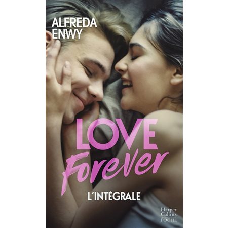 Love forever: l'intégrale