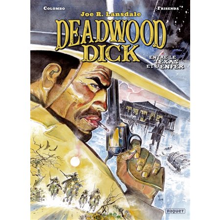 Entre le Texas et l'enfer, Tome 2, Deadwood Dick