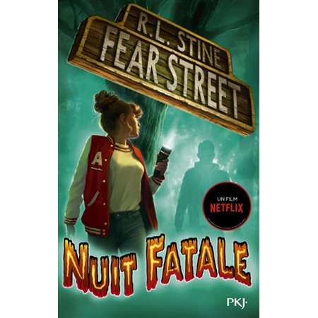 Nuit fatale, Tome 2, Fear street