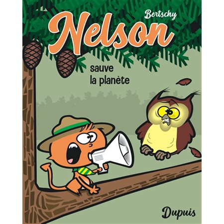 Nelson sauve la planète, Tome 2, Nelson