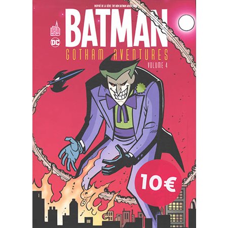 Batman Gotham aventures, tome 4