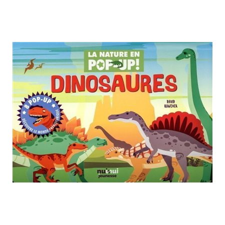 Dinosaures: La nature en pop-up !