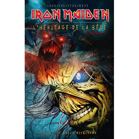 Iron Maiden, l'héritage de la Bête, tome 1