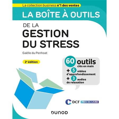 La boîte à outils de la gestion du stress ( 2e ed.)