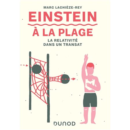 Einstein à la plage: la relativité dans un transat (ed. 2021)