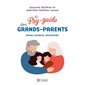 Le psy-guide des grands-parents