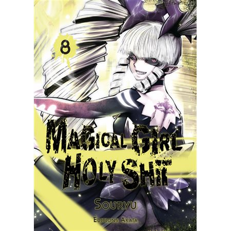 Magical girl holy shit, Vol.8