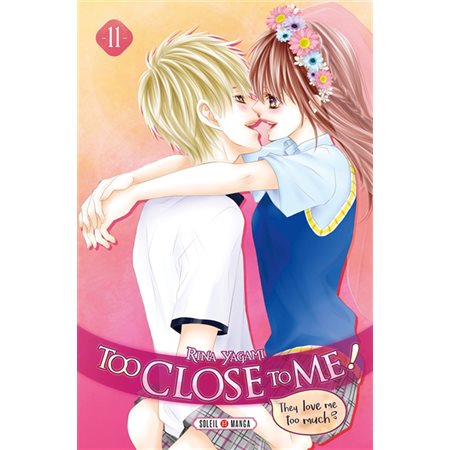 Too close to me! tome 11