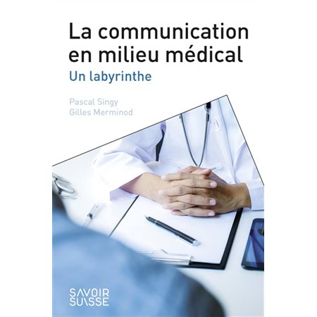La communication en milieu médical