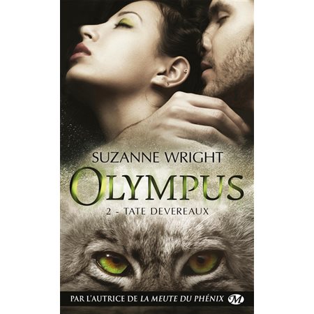 Tate Devereaux, Tome 2, Olympus