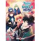 The rising of the shield hero Vol. 17