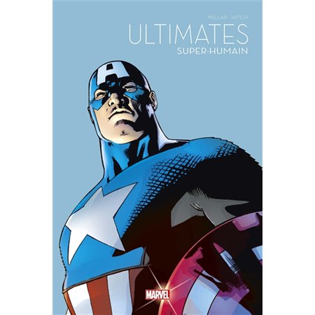 Super-humain, Ultimates, tome 5, Printemps des comics