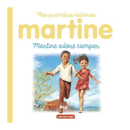 Martine adore camper, Tome 14, Martine