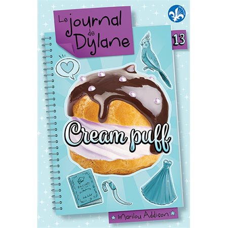 Cream puff, Tome 13  Le journal de Dylane