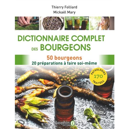 Dictionnaire complet des bourgeons