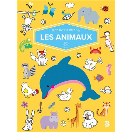 Les animaux: Mon livre à colorier