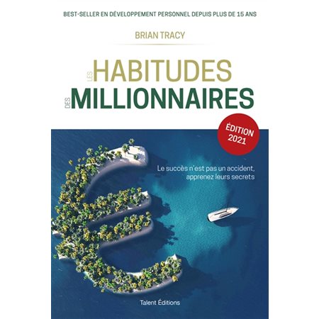 Les habitudes des millionnaires (ed. 2021)