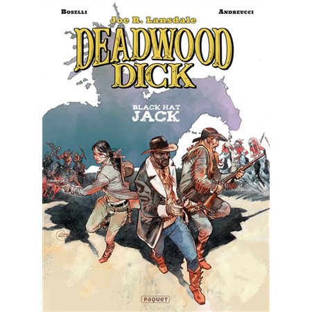 Black Hat Jack, Tome 3, Deadwood Dick
