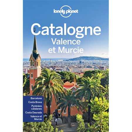 Catalogne, Valence et Murcie