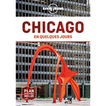 Chicago en quelques jours