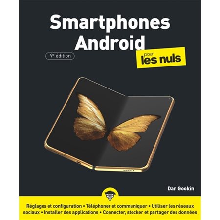 Smartphones Android pour les nuls ( 9e ed.)