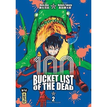 100 bucket list of the dead, tome 2