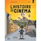 L'apogée du mime, Tome 2, L'histoire du cinéma en BD