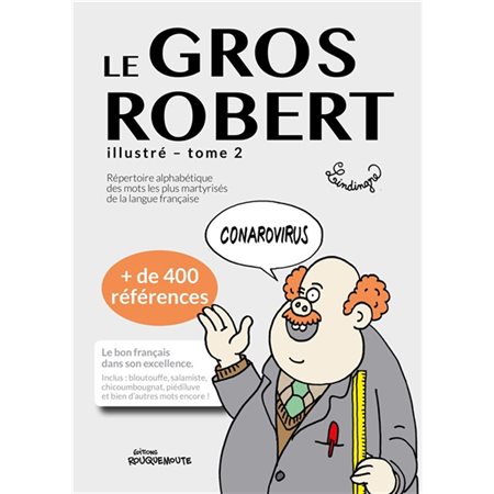 Le gros Robert illustré, Vol. 2
