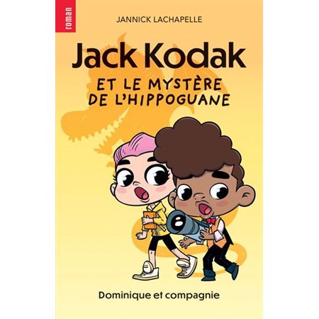 Jack Kodak et le mystère de l’hippoguane