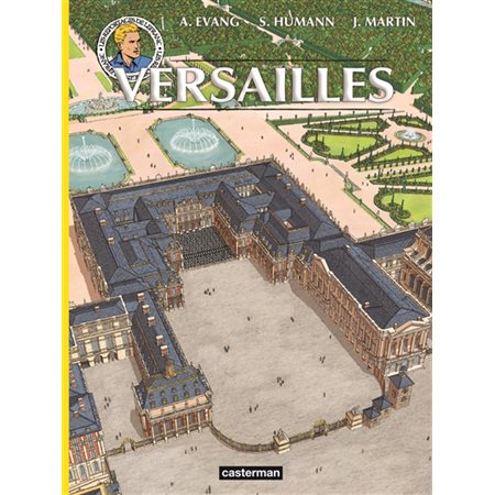 Versailles, Les reportages de Lefranc