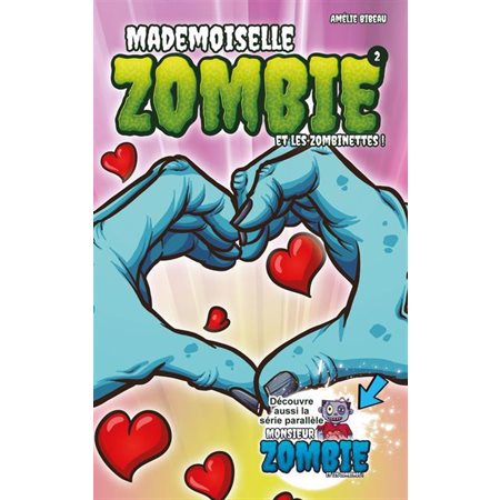 Mademoiselle Zombie et les Zombinettes !, Tome 2