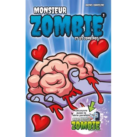 Monsieur Zombie et les Zombinos !, Tome 2