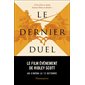 Le dernier duel: Paris, 29 décembre 1386