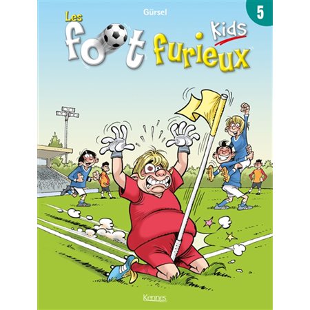 Les foot furieux kids, tome 5