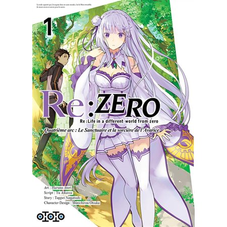 Re:Zero: Re: Life in a different world, tome 1