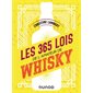 Les 365 lois de l'amateur de whisky (ed. 2021)