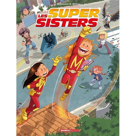 Les super sisters: Privée de laser; Super sisters contre super clones