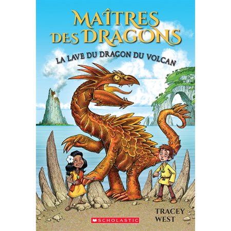 La lave du dragon du volcan, Tome 18, Maîtres des dragons