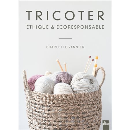 Tricoter éthique & écoresponsable
