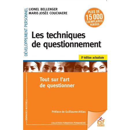 Les techniques de questionnement (8e ed.)