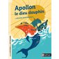 Apollon le dieu dauphin