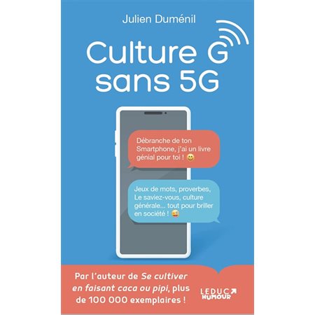 Culture G sans 5G