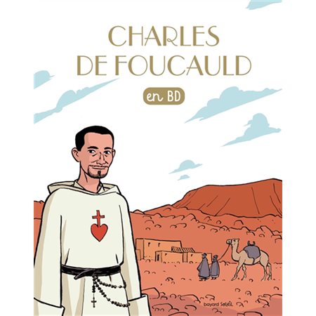 Charles de Foucauld, Les chercheurs de Dieu