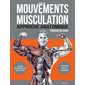 Guide des mouvements de musculation (6e ed.)