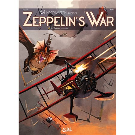 Les démons du chaos, Tome 4, Zeppelin's war