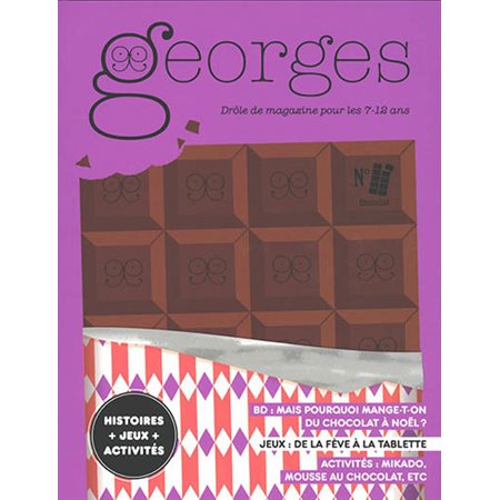Georges: drôle de magazine pour enfants, n° 55, dec-jan 21-22, Le chocolat