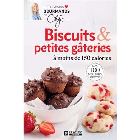 Biscuits & petites gâteries: à moins de 150 calories
