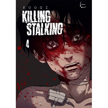 Killing stalking, tome 4
