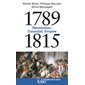 Révolution, Consulat, Empire: 1789-1815