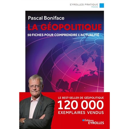 La géopolitique (8e ed.)